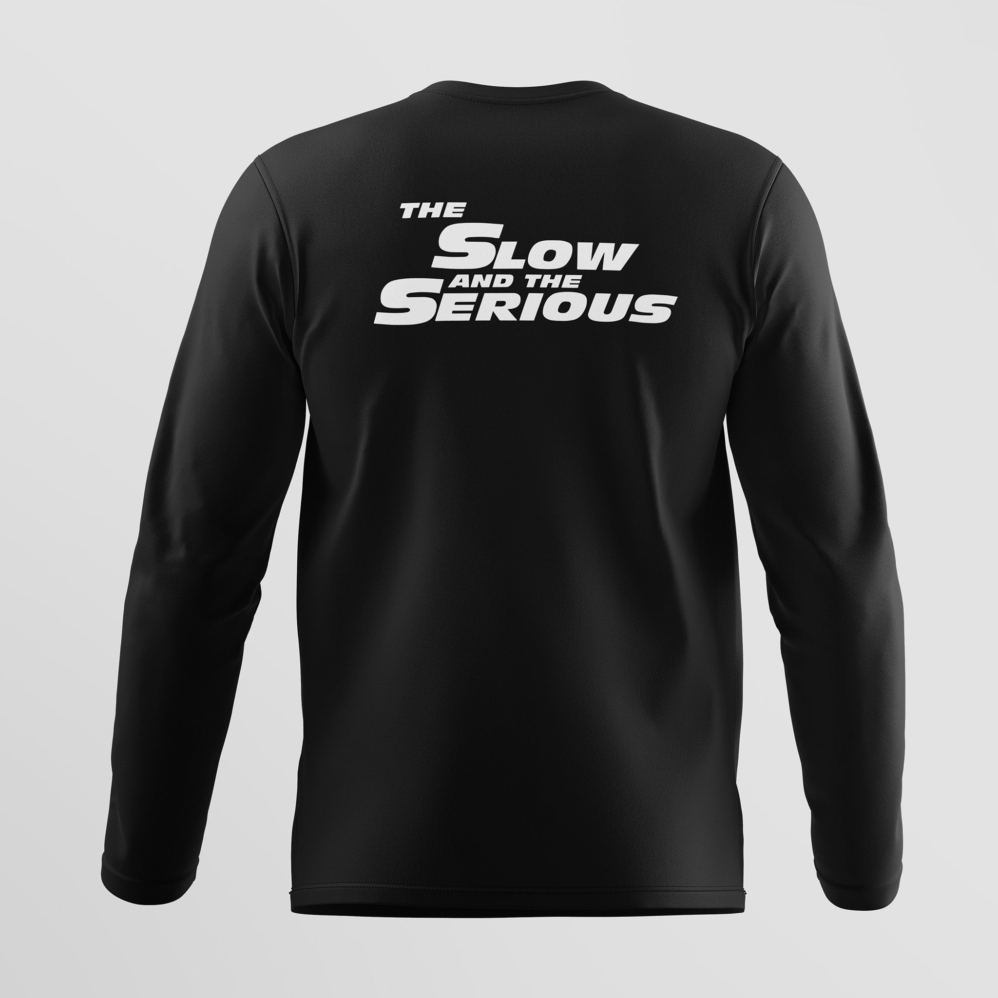 Slow And Serious Men's Full Sleeve T-Shirt